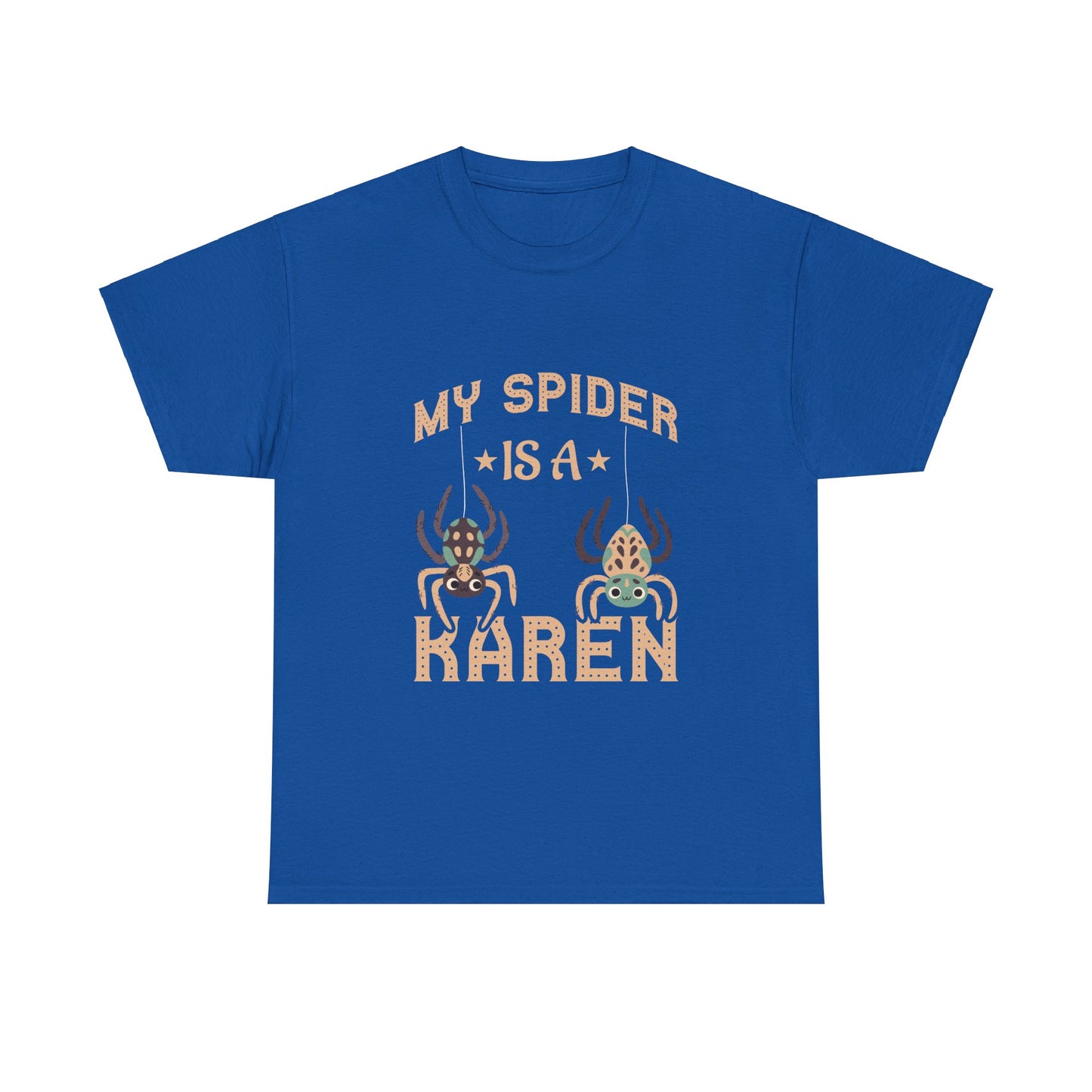 The Karens Collection T-shirts | Unisex Heavy Cotton Tee | My Spider Is A Karen Printify