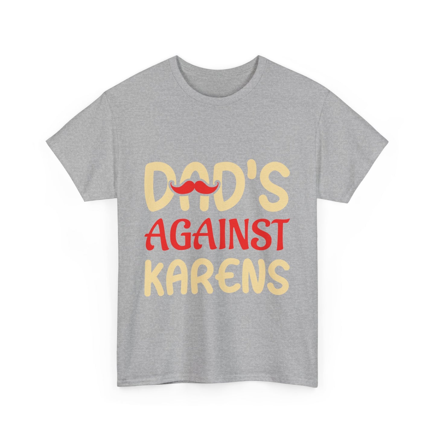 The Karens Collection T-shirts | Unisex Heavy Cotton Tee | Dad's Against Karen Printify