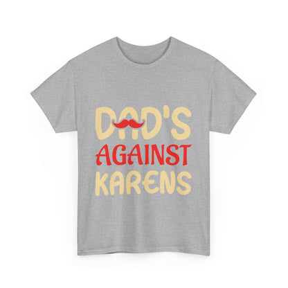 The Karens Collection T-shirts | Unisex Heavy Cotton Tee | Dad's Against Karen Printify