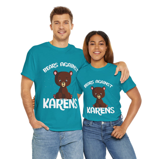 The Karens Collection T-shirts | Unisex Heavy Cotton Tee | Bears Against Karen Printify