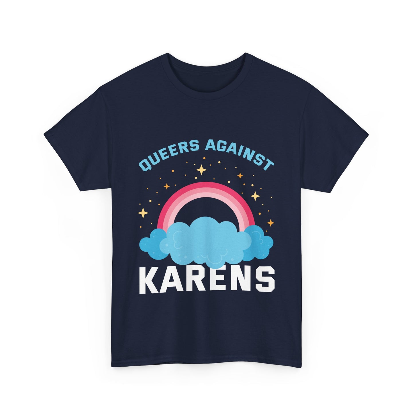 The Karens Collection T-shirts | Unisex Heavy Cotton Tee | Queers Against Karen Printify