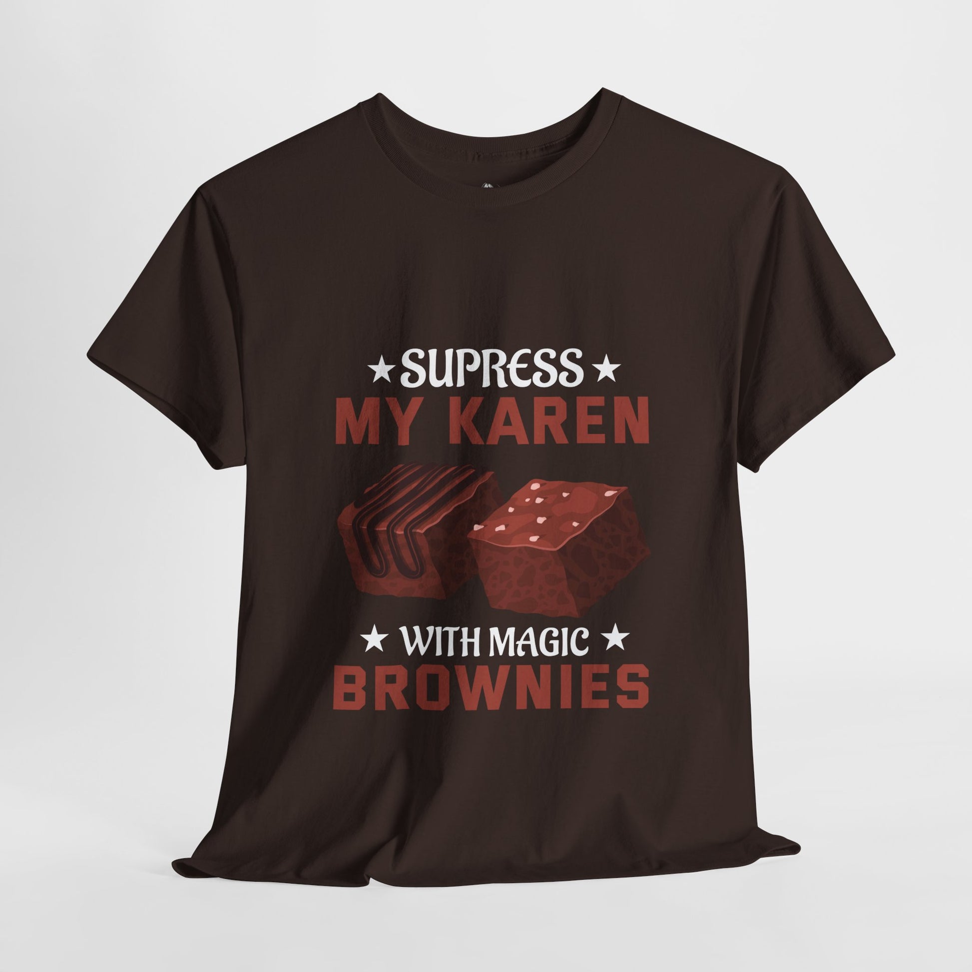 Suppress My Karen With Magic Brownies Humor Novelty tee Printify