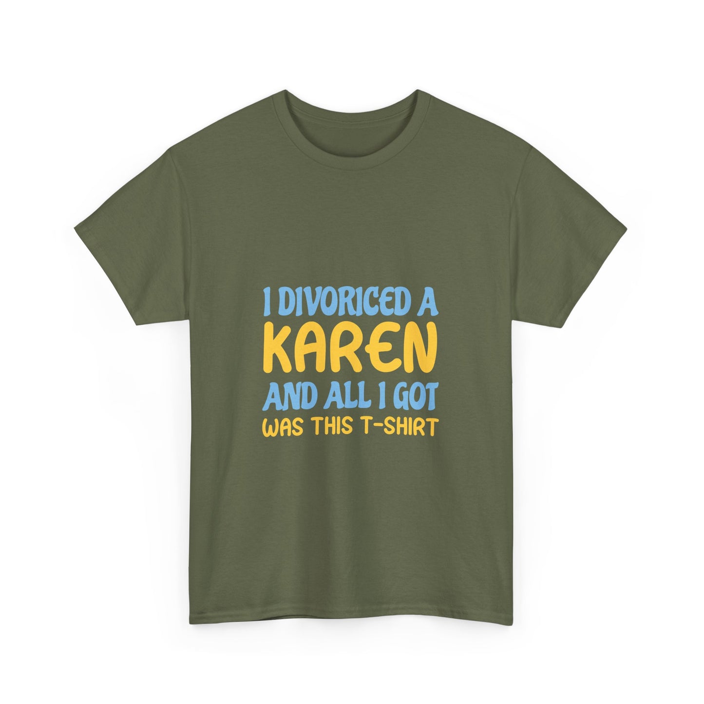 Karen's Collection T-shirt | Unisex Heavy Cotton Tee | I Divorced A Karen And I Got... Printify