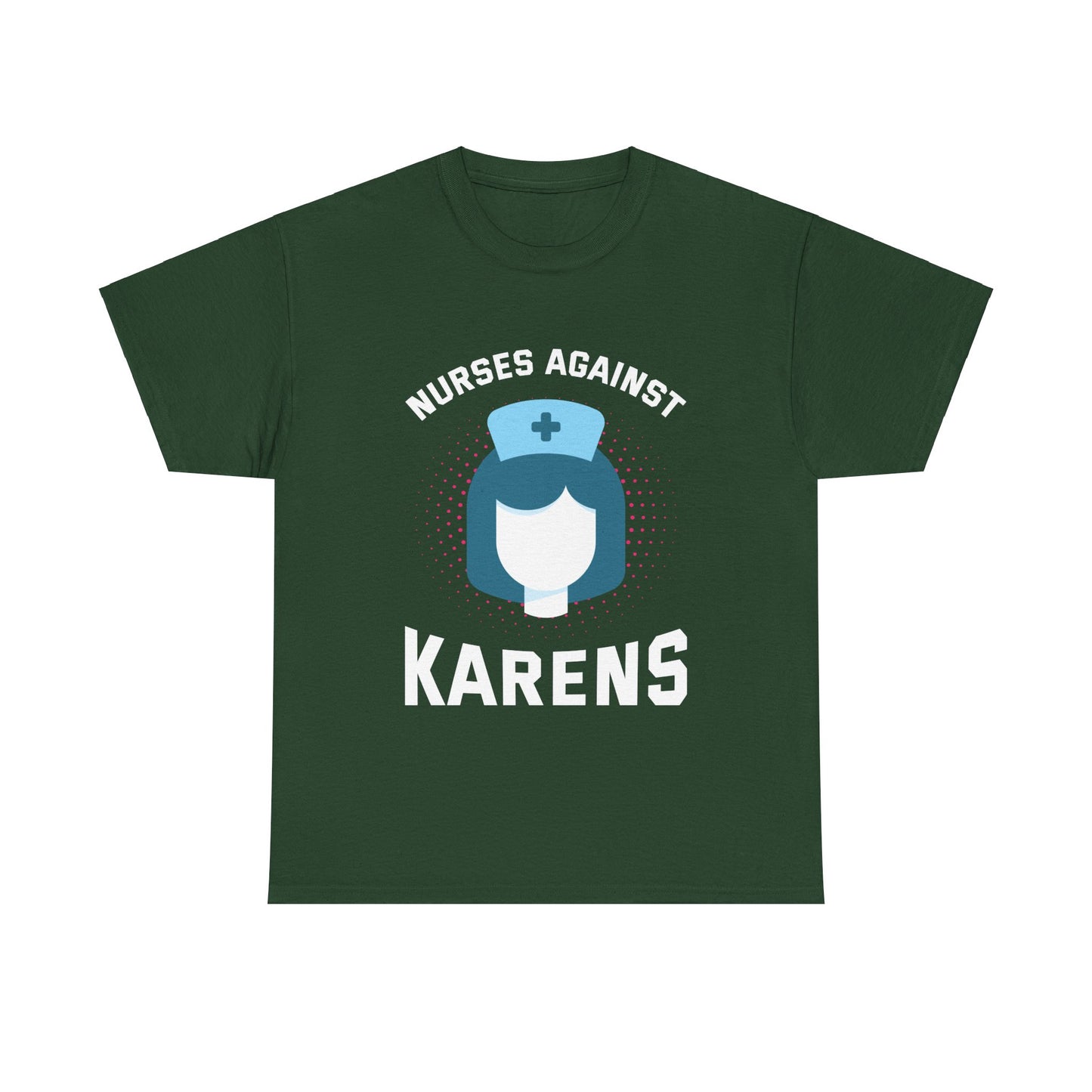 The Karens Collection T-shirts | Unisex Heavy Cotton Tee | Nurses Against Karen Printify