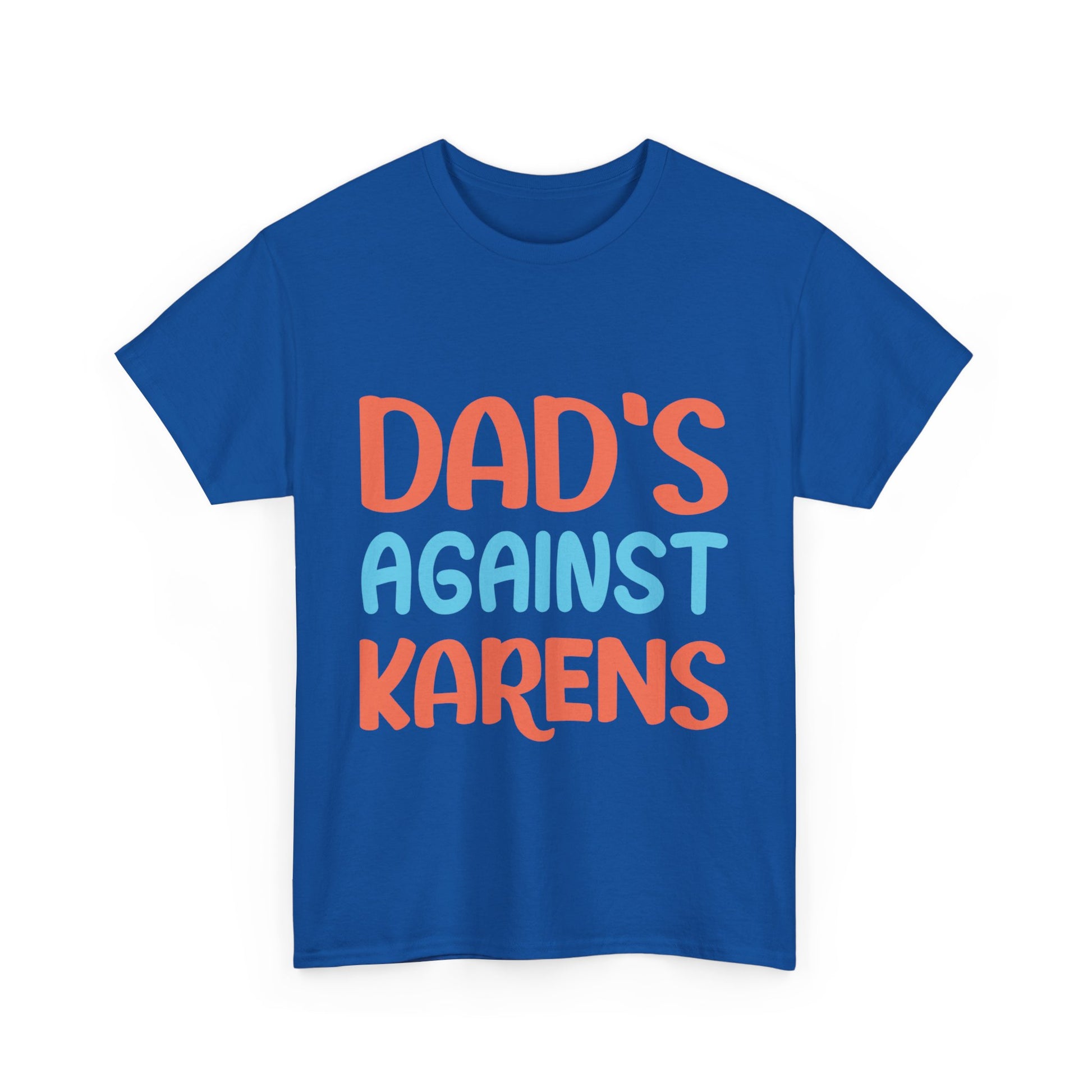 The Karens Collection T-shirts | Unisex Heavy Cotton Tee | Dad's Against Karen Printify