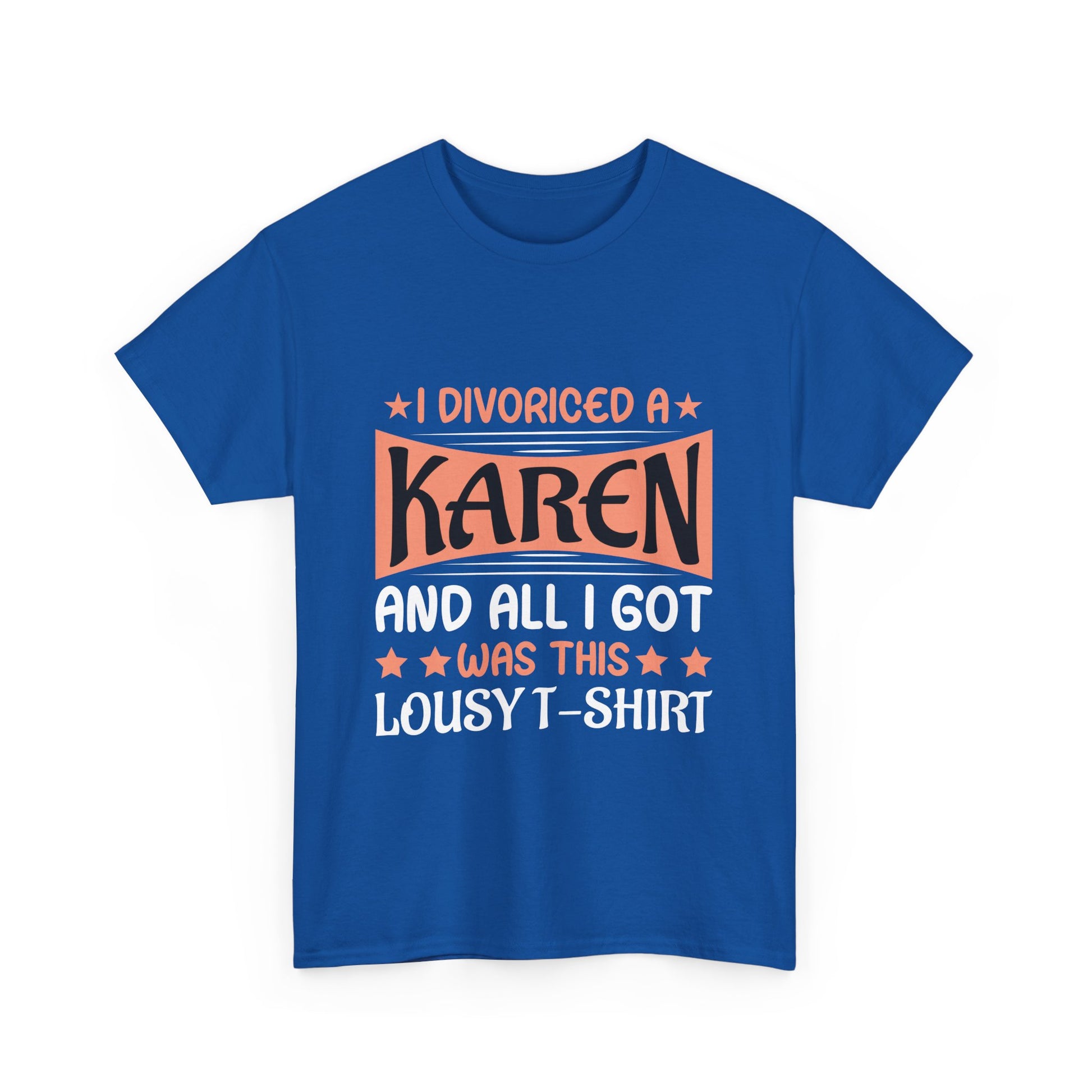 Karen's Collection T-shirt | Unisex Heavy Cotton Tee | I Divorced A Karen And I Got... Printify