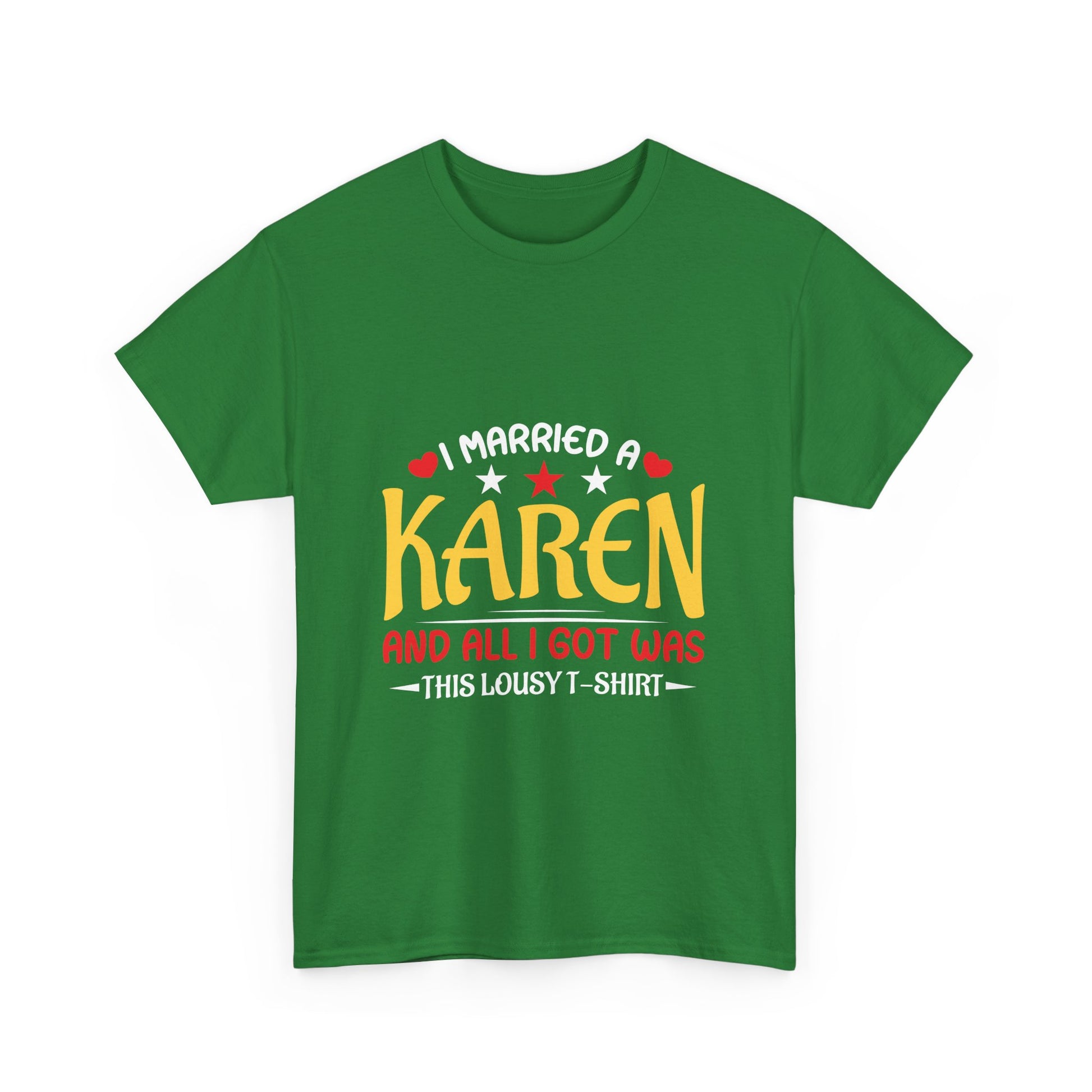 Karen's Collection T-shirt | Unisex Heavy Cotton Tee | I Married A Karen And I Got... Printify