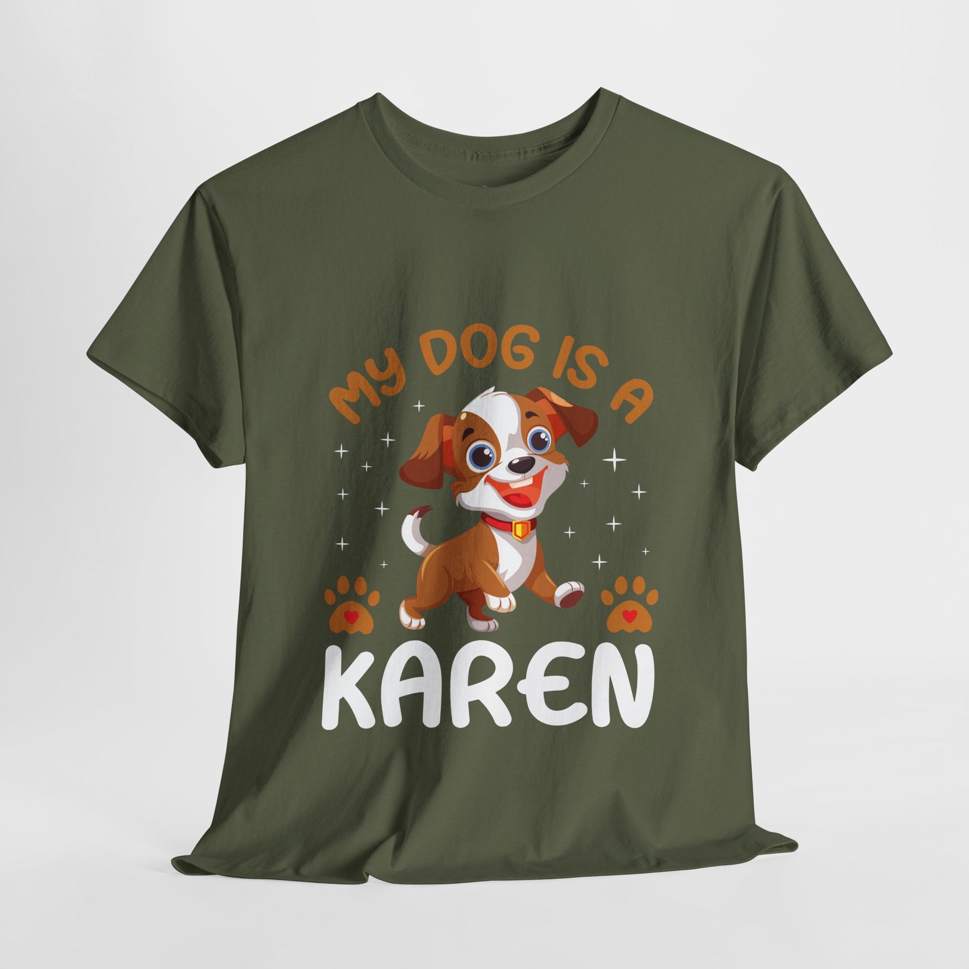 My Dog Is A Karen Funny Humor Pet Lover Tee Printify