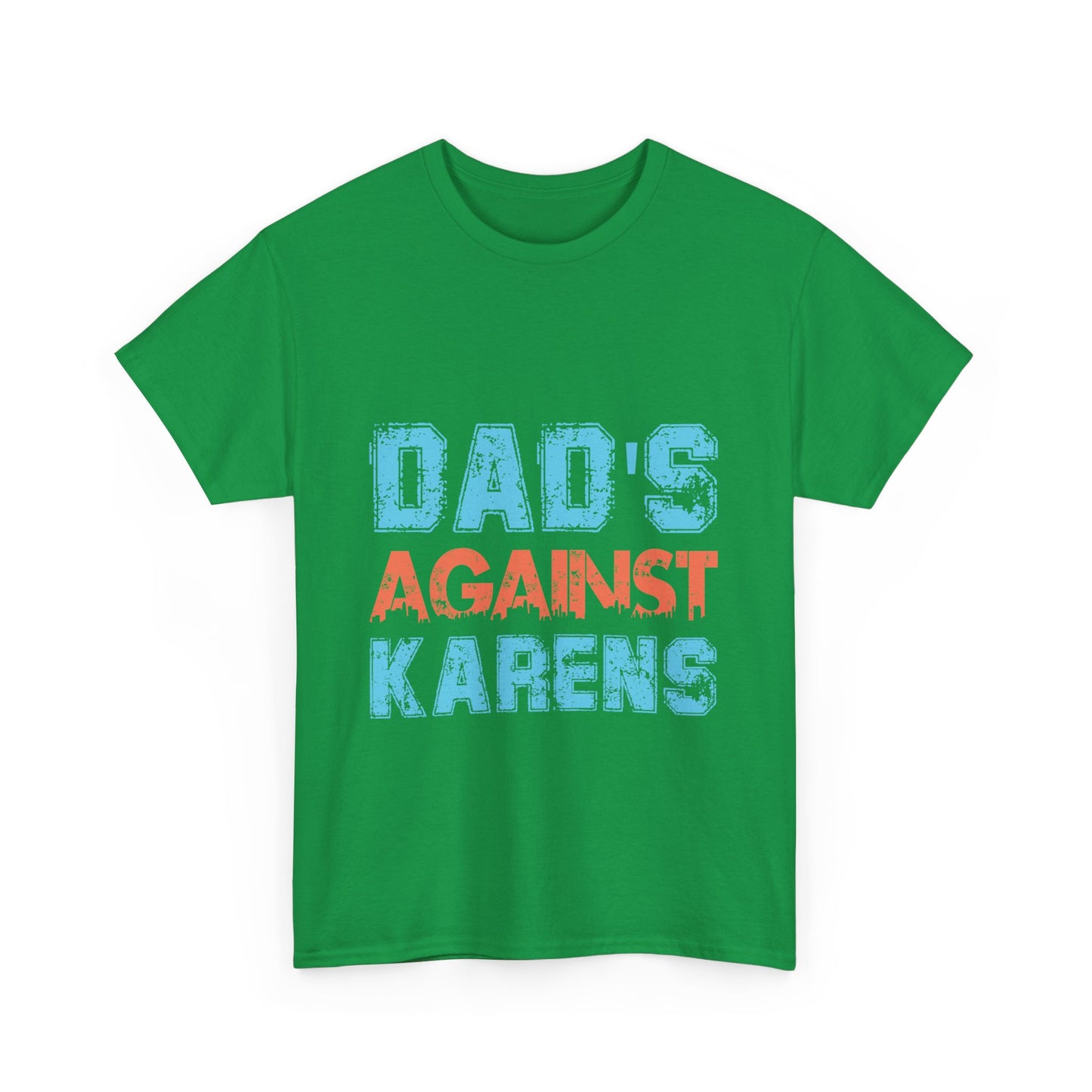 The Karens Collection T-shirts | Unisex Heavy Cotton Tee | Dad's Against Karen Printify