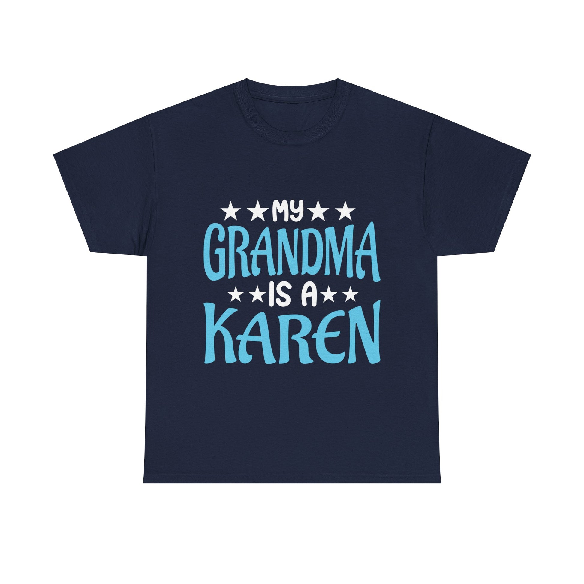 The Karens Collection T-shirts | Unisex Heavy Cotton Tee | My Grandma Is A Karen Printify