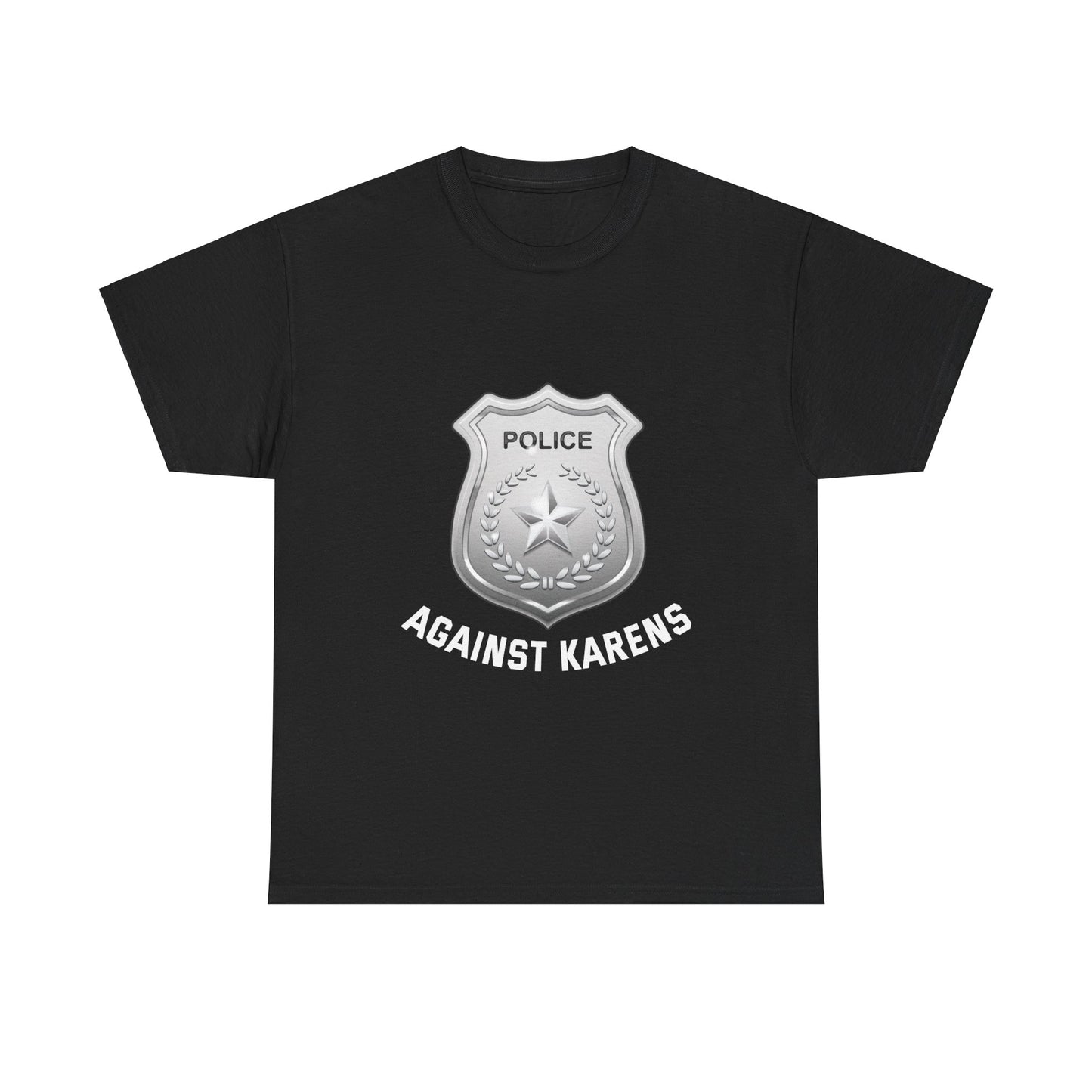 The Karens Collection T-shirts | Unisex Heavy Cotton Tee | Police Against Karen Printify