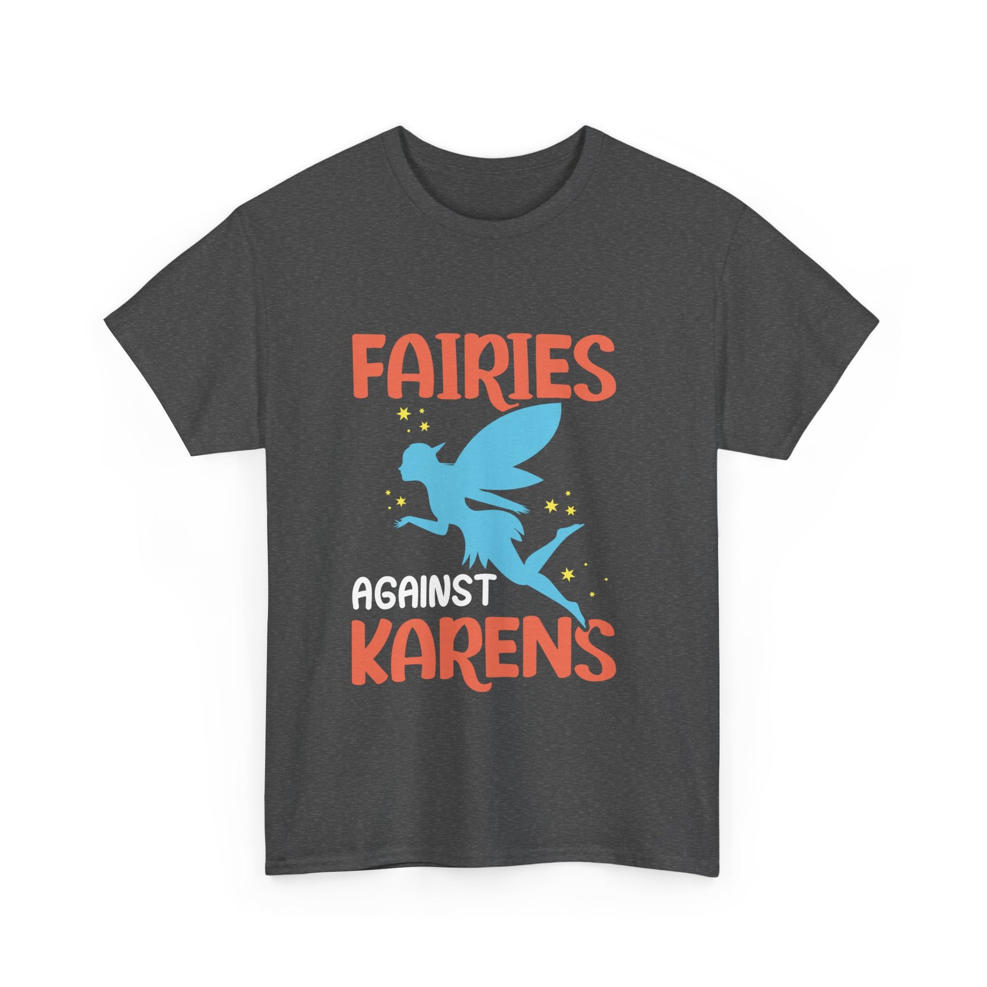 The Karens Collection T-shirts | Unisex Heavy Cotton Tee | Fairies Against Karen Printify