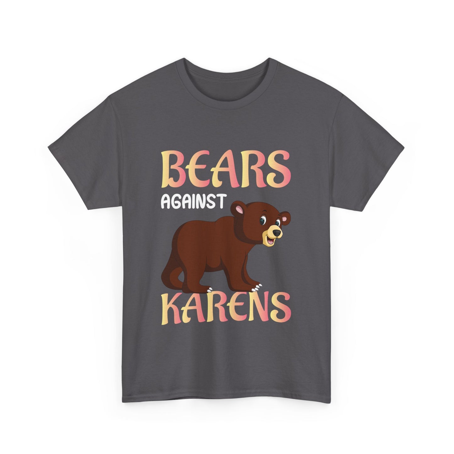 The Karens Collection T-shirts | Unisex Heavy Cotton Tee | Bears Against Karen Printify