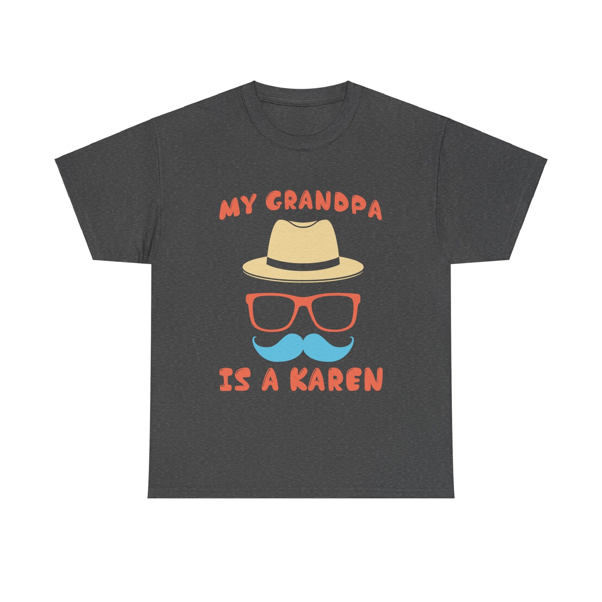 The Karens Collection T-shirts | Unisex Heavy Cotton Tee | My Grandpa Is A Karen Printify