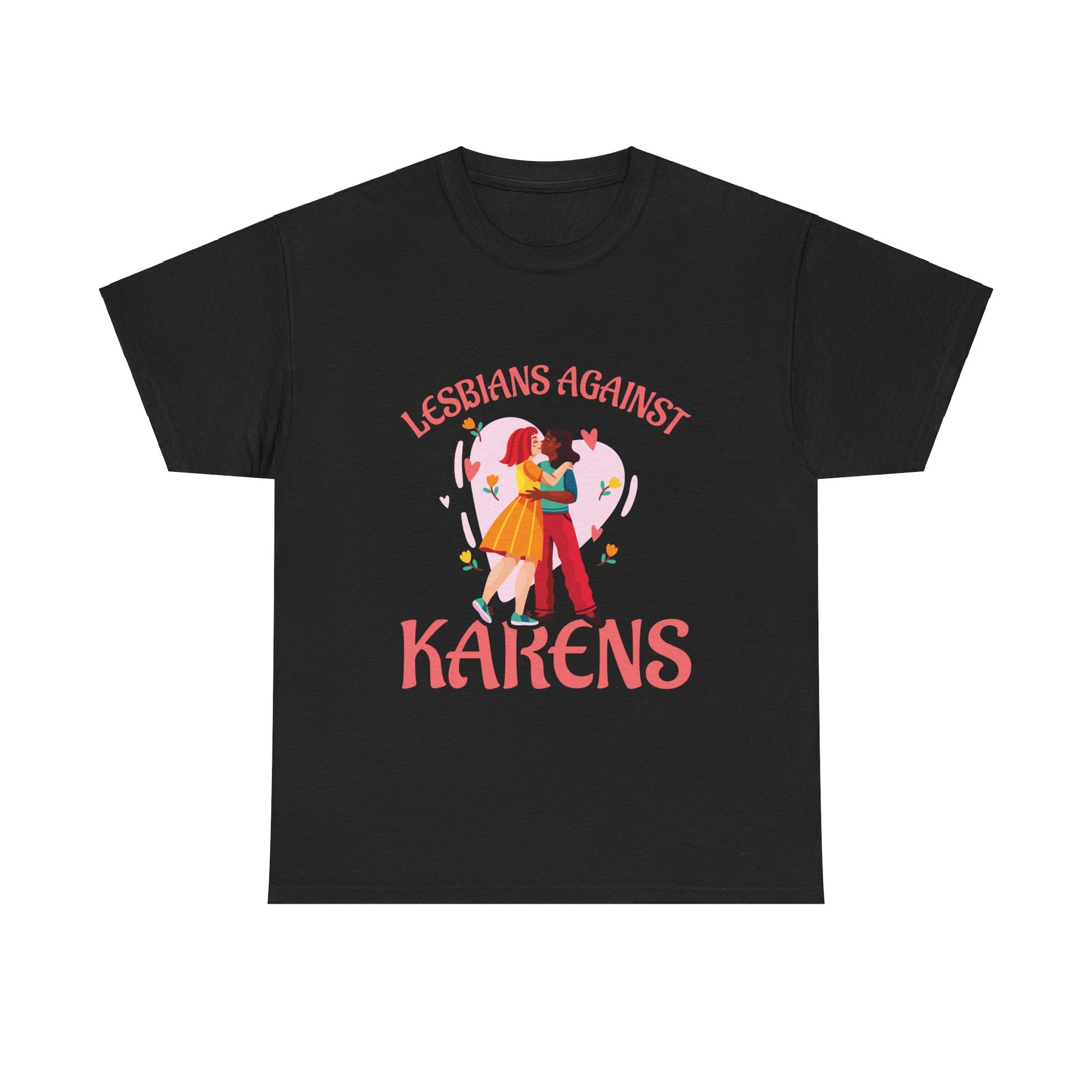 The Karens Collection T-shirts | Unisex Heavy Cotton Tee | Lesbians Against Karen Printify