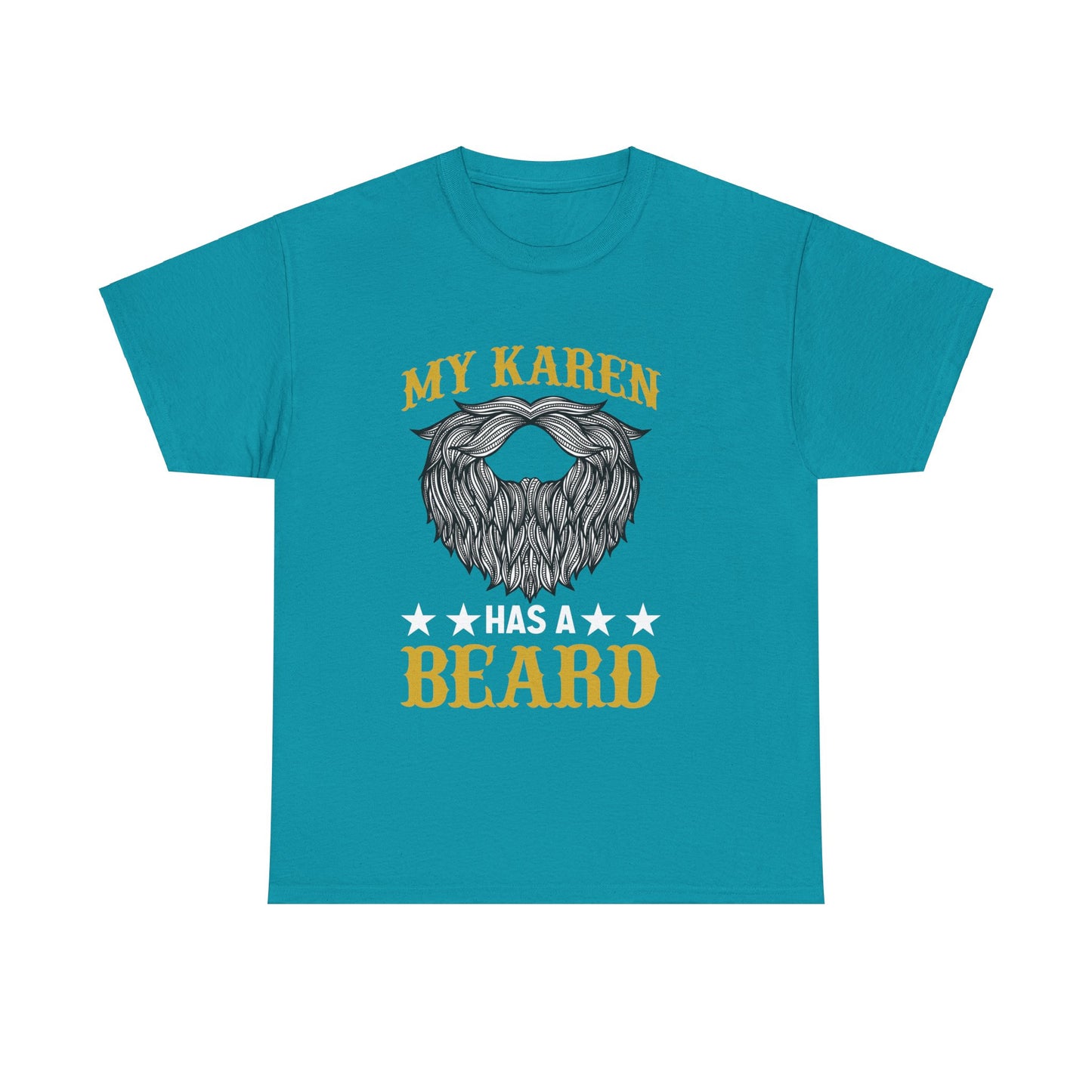 The Karens Collection T-shirts | Unisex Heavy Cotton Tee | My Karen Has A Beard Printify