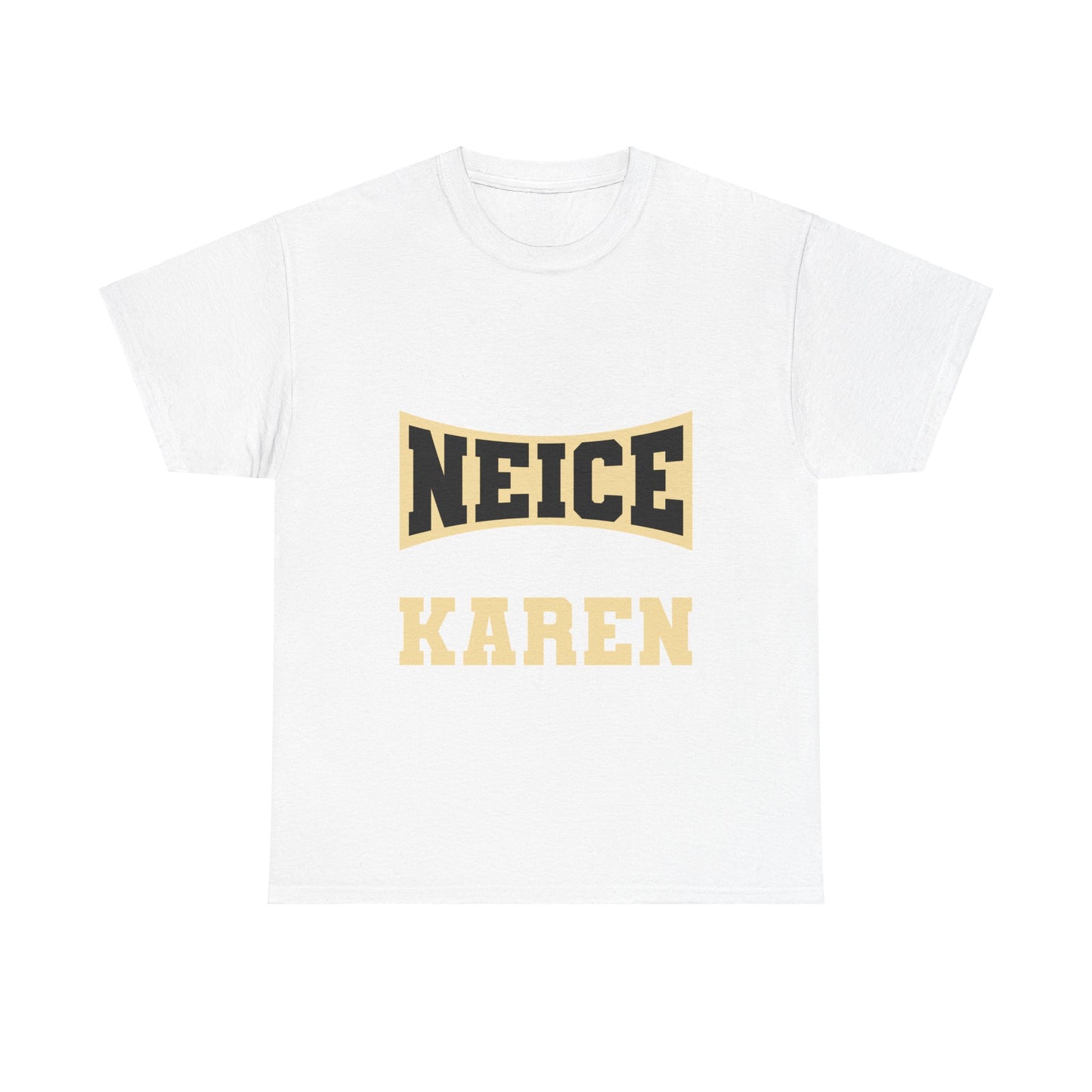 The Karens Collection T-shirts | Unisex Heavy Cotton Tee | My Neice Is A Karen Printify