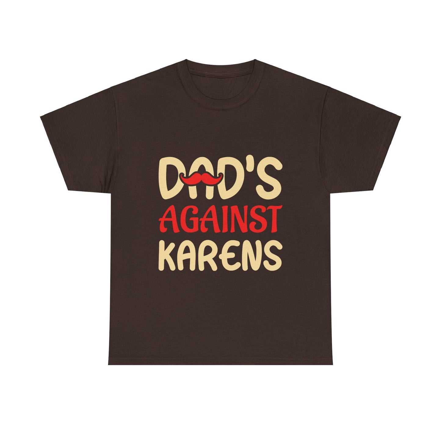 The Karens Collection T-shirts | Unisex Heavy Cotton Tee | Dad's Against Karen Printify