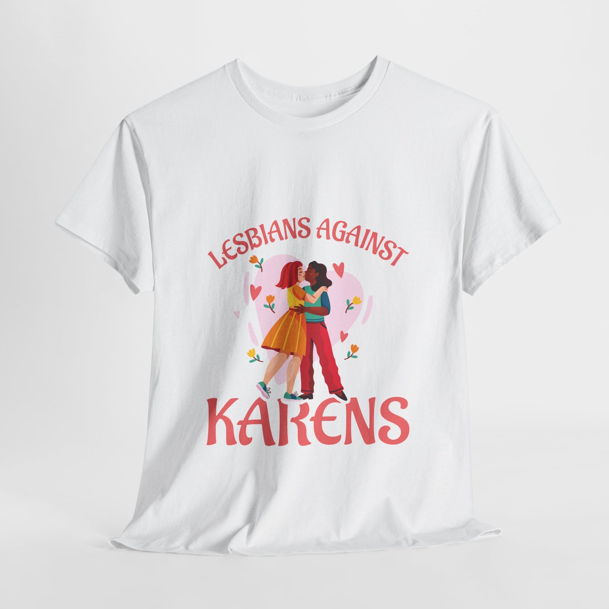 The Karens Collection T-shirts | Unisex Heavy Cotton Tee | Lesbians Against Karen Printify
