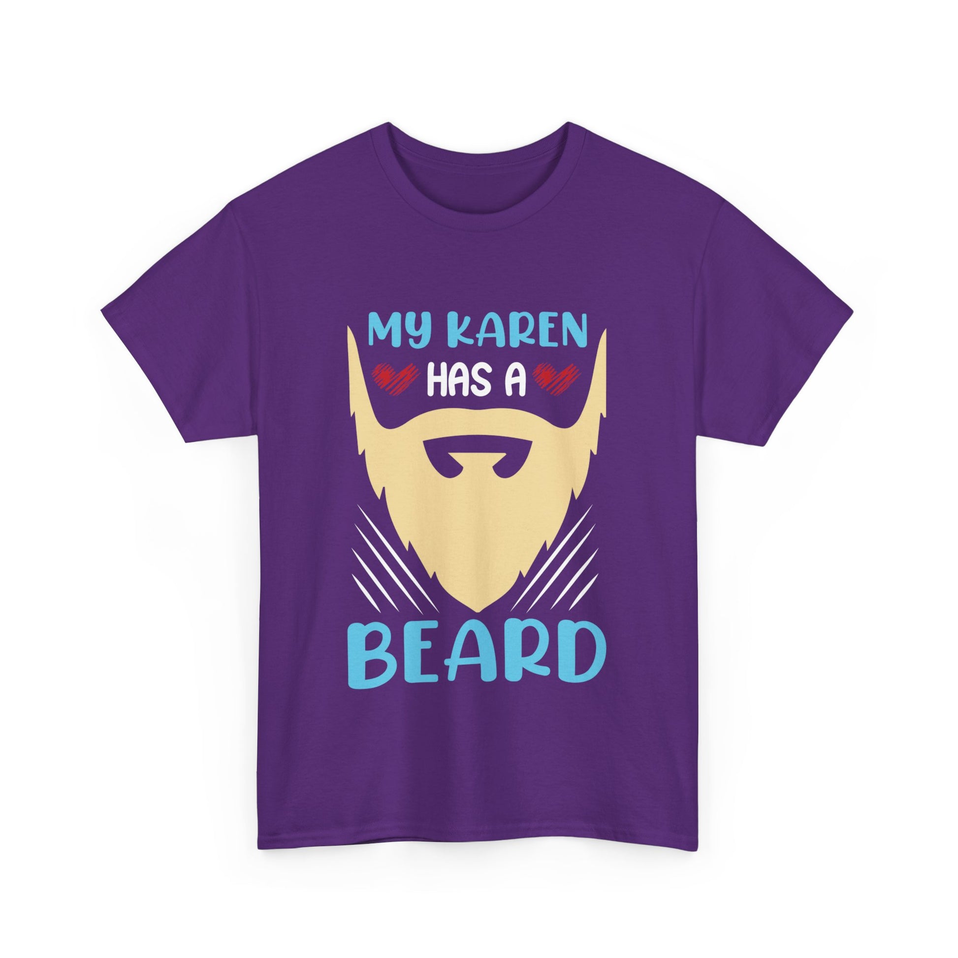 The Karens Collection T-shirts | Unisex Heavy Cotton Tee | My Karen Has A Beard Printify