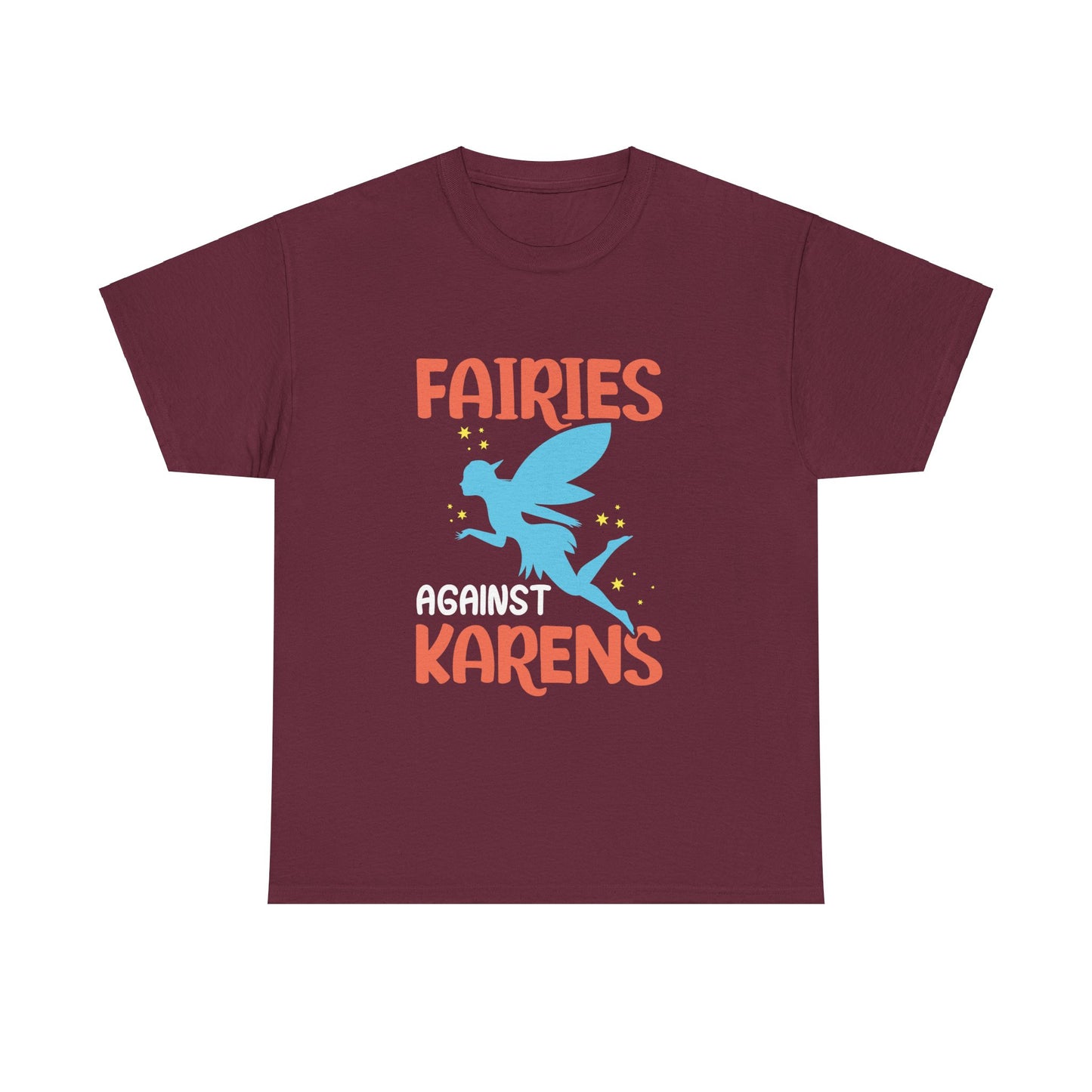 The Karens Collection T-shirts | Unisex Heavy Cotton Tee | Fairies Against Karen Printify