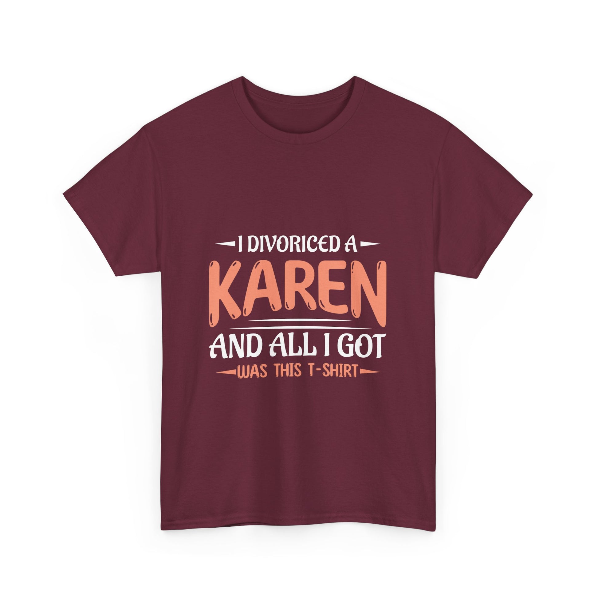 Karen's Collection T-shirt | Unisex Heavy Cotton Tee | I Divorced A Karen And I Got... Printify