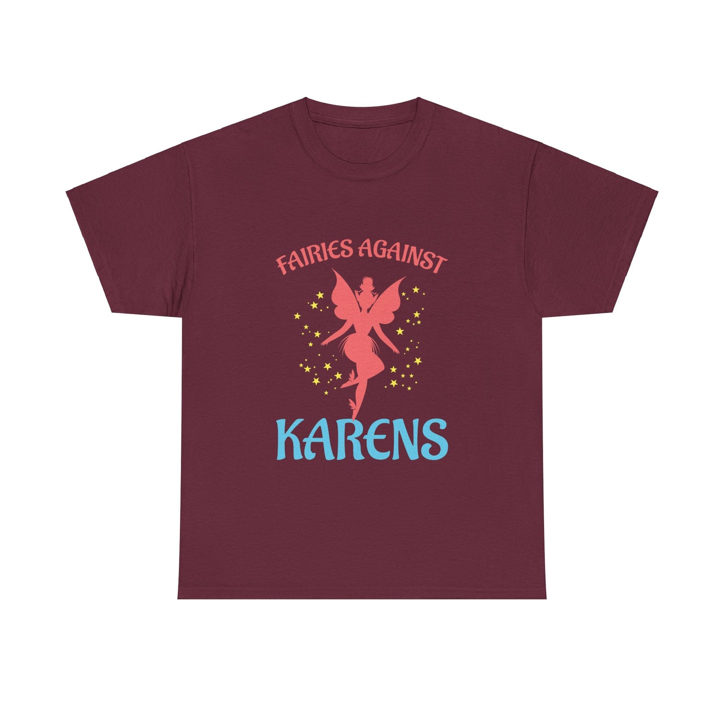 The Karens Collection T-shirts | Unisex Heavy Cotton Tee | Fairies Against Karen Printify