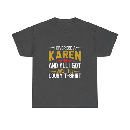 Karen's Collection T-shirt | Unisex Heavy Cotton Tee | I Married A Karen And I Got... Printify