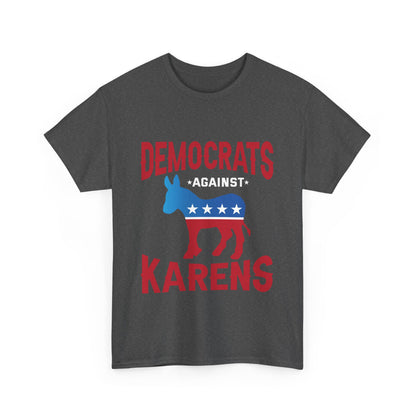 The Karens Collection T-shirts | Unisex Heavy Cotton Tee | Democrats Against Karen Printify