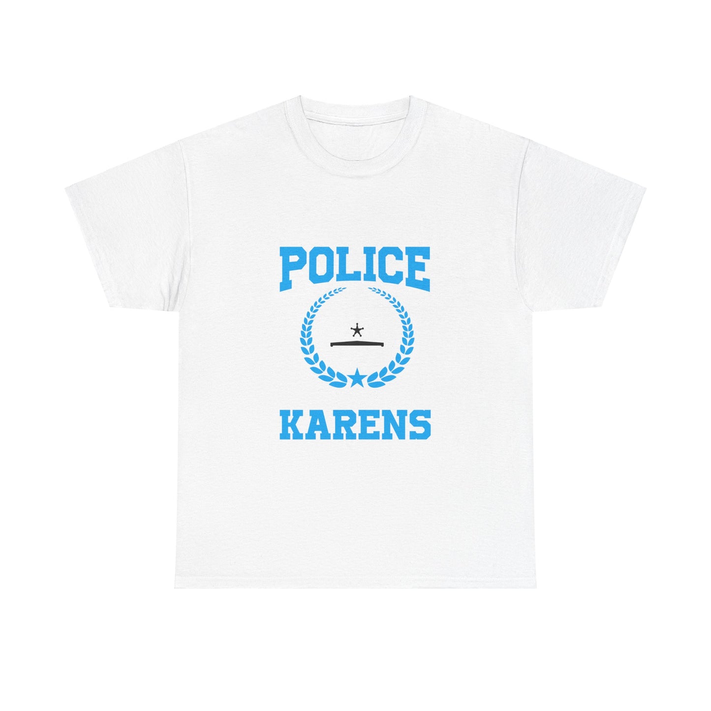 The Karens Collection T-shirts | Unisex Heavy Cotton Tee | Police Against Karen Printify